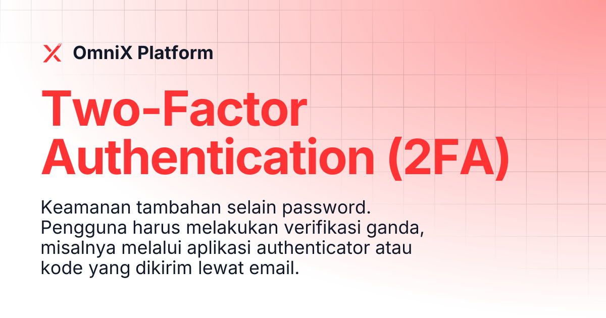 Two-Factor Authentication (2FA) | OmniX WFM Web | OmniX Platform
